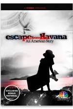 Watch Escape from Havana An American Story Nowvideo
