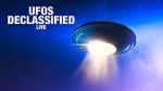 Watch UFOs: Declassified LIVE (TV Special 2021) Nowvideo