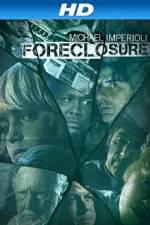 Watch Foreclosure Nowvideo
