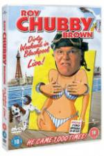 Watch Roy Chubby Brown Dirty Weekend in Blackpool Live Nowvideo