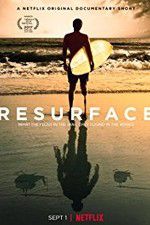 Watch Resurface Nowvideo