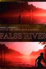 Watch False River Nowvideo