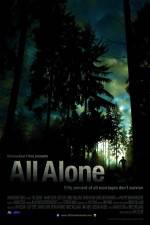Watch All Alone Nowvideo