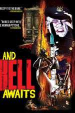 Watch And Hell Awaits Nowvideo