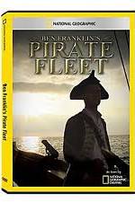 Watch National Geographic: Ben Franklins Pirate Fleet Nowvideo