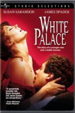 Watch White Palace Nowvideo