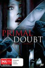 Watch Primal Doubt Nowvideo