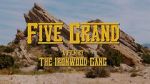 Watch Five Grand Nowvideo