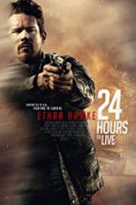 Watch 24 Hours to Live Nowvideo