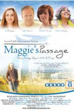 Watch Maggie's Passage Nowvideo