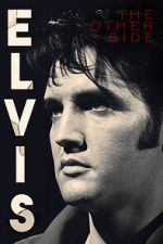 Watch Elvis: The Other Side Nowvideo