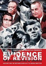 Watch Evidence of Revision: The Assassination of America Nowvideo