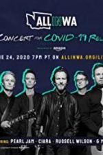 Watch All in Washington: A Concert for COVID-19 Relief Nowvideo