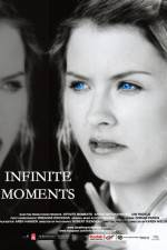 Watch Infinite Moments Nowvideo