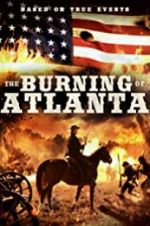 Watch The Burning of Atlanta Nowvideo