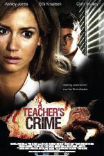 Watch A Teacher's Crime Nowvideo