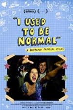 Watch I Used to Be Normal: A Boyband Fangirl Story Nowvideo