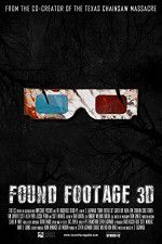 Watch Found Footage 3D Nowvideo