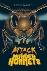 Watch Attack of the Murder Hornets Nowvideo