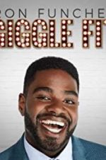 Watch Ron Funches: Giggle Fit Nowvideo