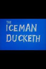 Watch The Iceman Ducketh Nowvideo