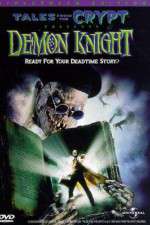 Watch Tales from the Crypt: Demon Knight Nowvideo