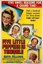 Watch Five Little Peppers in Trouble Nowvideo