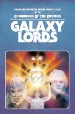 Watch Galaxy Lords Nowvideo