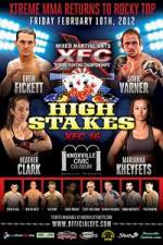 Watch XFC 16 High Stakes Nowvideo