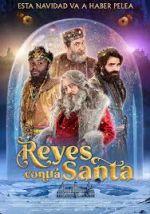 Watch Reyes contra Santa Nowvideo