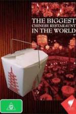 Watch The Biggest Chinese Restaurant in the World Nowvideo