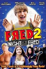 Watch Fred 2: Night of the Living Fred Nowvideo