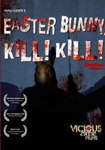 Watch Easter Bunny, Kill! Kill! Nowvideo