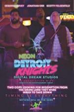 Watch Neon Detroit Knights Nowvideo