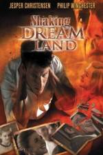 Watch Shaking Dream Land Nowvideo
