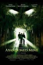 Watch Abandoned Mine Nowvideo