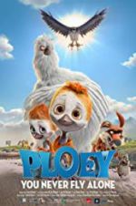 Watch PLOEY - You Never Fly Alone Nowvideo