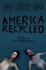 Watch America Recycled Nowvideo