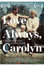 Watch Love Always Carolyn Nowvideo