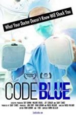 Watch Code Blue: Redefining the Practice of Medicine Nowvideo