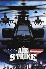 Watch Air Strike Nowvideo