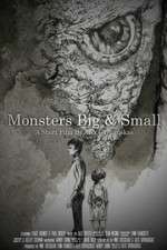 Watch Monsters Big and Small Nowvideo