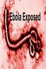 Watch Ebola Exposed Nowvideo