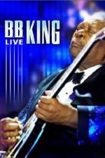 Watch B.B. King - Live Nowvideo