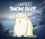 Watch The Abominable Snow Baby Nowvideo