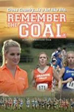 Watch Remember the Goal Nowvideo