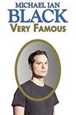 Watch Michael Ian Black: Very Famous Nowvideo