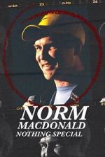 Watch Norm Macdonald: Nothing Special (TV Special 2022) Nowvideo