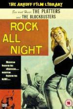 Watch Rock All Night Nowvideo