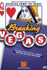 Watch Breaking Vegas Nowvideo